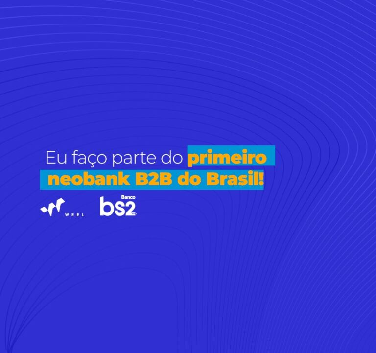 Banco BS2 adquire a fintech WEEL e se consolida como o primeiro neobank B2B do Brasil