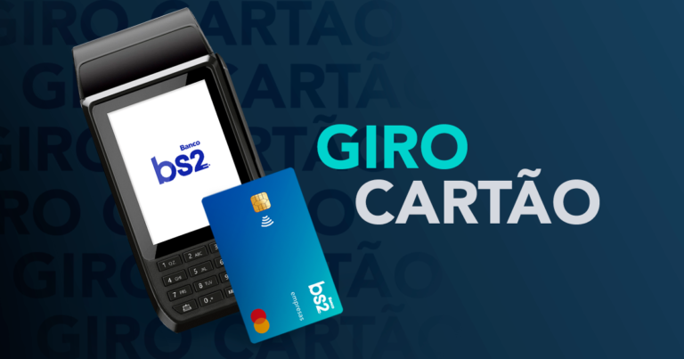Giro Cartão: conheça a linha de crédito do Banco BS2 para pequenas e médias empresas