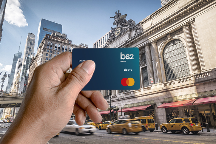 Conheça os benefícios do Cartão Internacional de Débito BS2 GO!