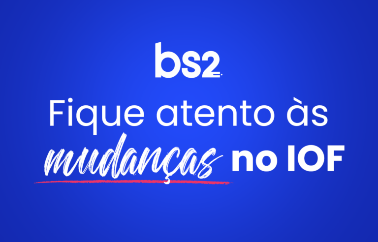 Imposto sobre Operações Financeiras (IOF): entenda as mudanças anunciadas em 23/05/2025 